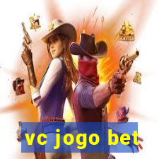 vc jogo bet